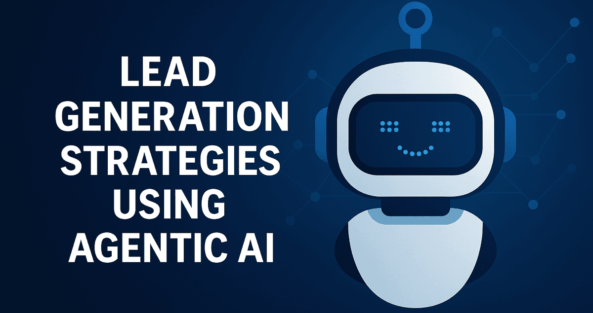 lead-generation-using-agentic-ai